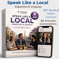Speak Like a Local: Argentina & Uruguay (A2 Kit)