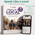 Speak Like a Local: Argentina & Uruguay (B1 Kit)